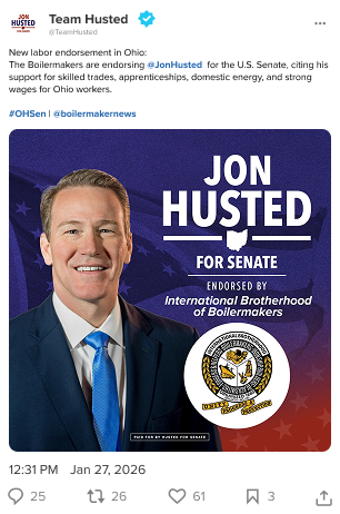 A screenshot of an X post by Team Husted announcing the International Brotherhood of Boilermakers’ endorsement of Senator Jon Husted